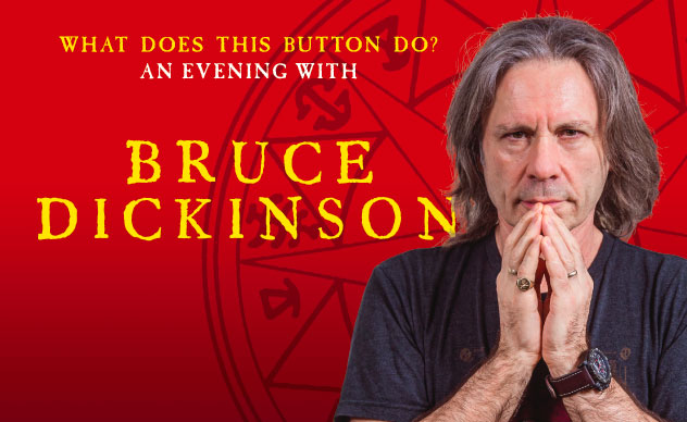 What Does this Button Do? An Evening With BRUCE DICKINSON - 8 Dezembro, Aula Magna